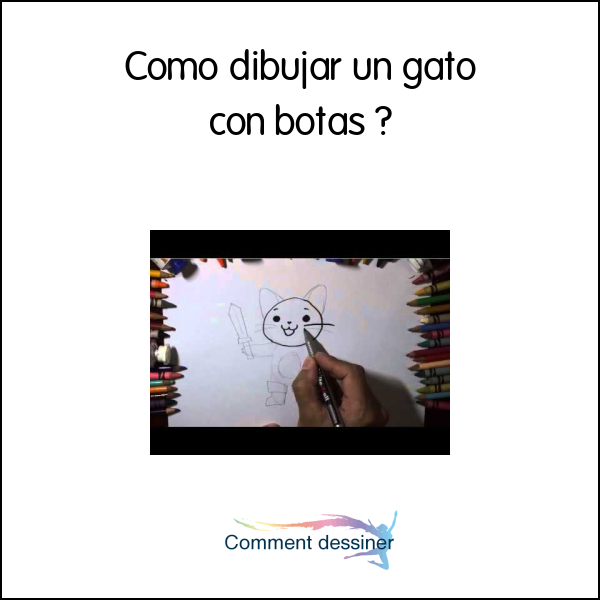 Cómo dibujar un gato con botas